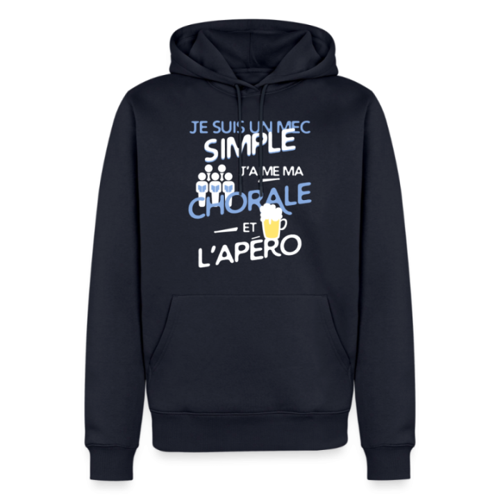 Sweat-shirt à capuche premium homme - Un mec simple: Chorale et apéro - bleu marine - front