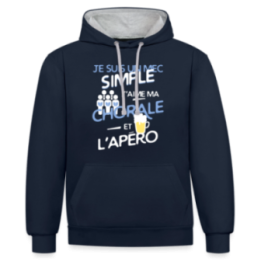 Sweat-shirt à capuche contrasté unisexe - Un mec simple: Chorale et apéro - bleu marine/gris chiné - front