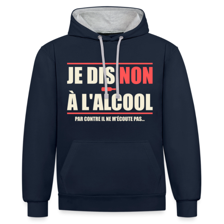 Sweat-shirt à capuche contrasté unisexe - Je dis non à l'alcool - bleu marine/gris chiné - front