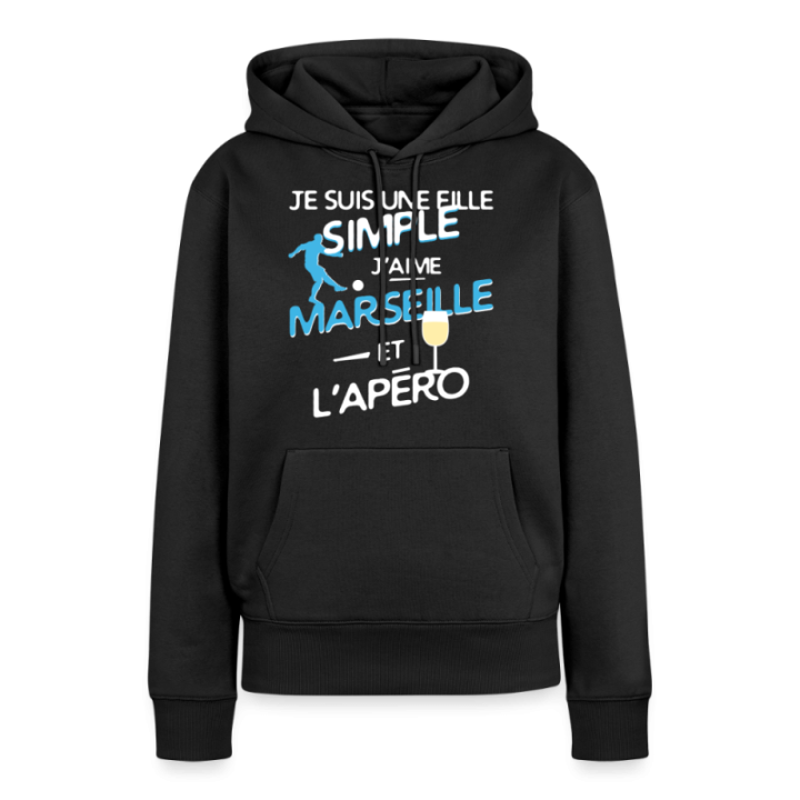 Sweat-shirt à capuche premium femme - Une fille simple: Marseille et apéro - noir - front