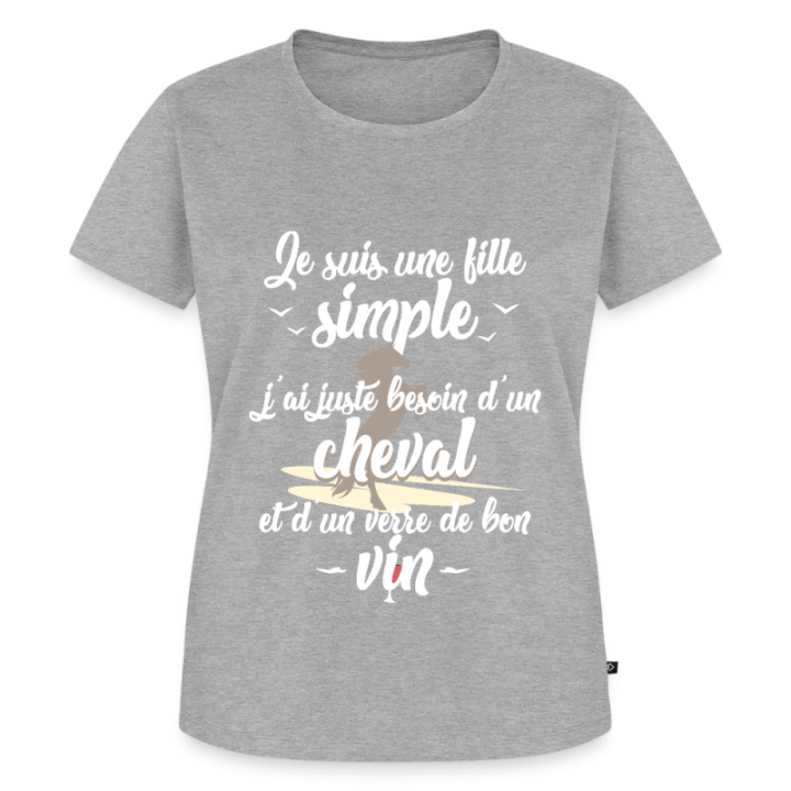 T-shirt premium femme - Juste besoin d'un cheval et d'un verre de vin - gris chiné - front