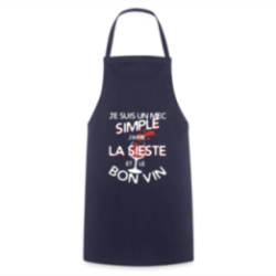 Tablier de cuisine - Un mec simple: Sieste et apéro