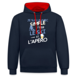 Sweat-shirt à capuche contrasté unisexe - Un mec simple: Ski et apéro