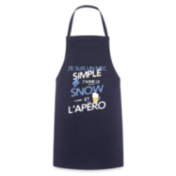 Tablier de cuisine - Un mec simple: Snowboard et apéro