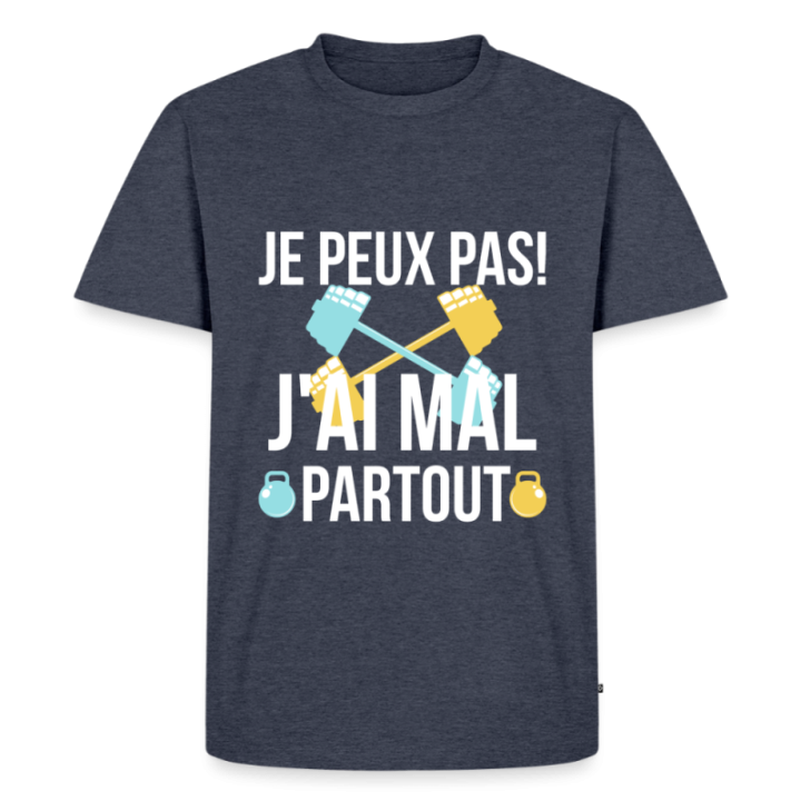 T-shirt premium homme - Je peux pas j'ai mal partout - bleu jeans  - front