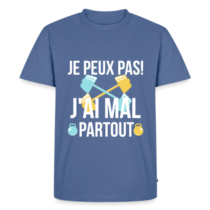 T-shirt premium homme - Je peux pas j'ai mal partout - bleu pigeon - front