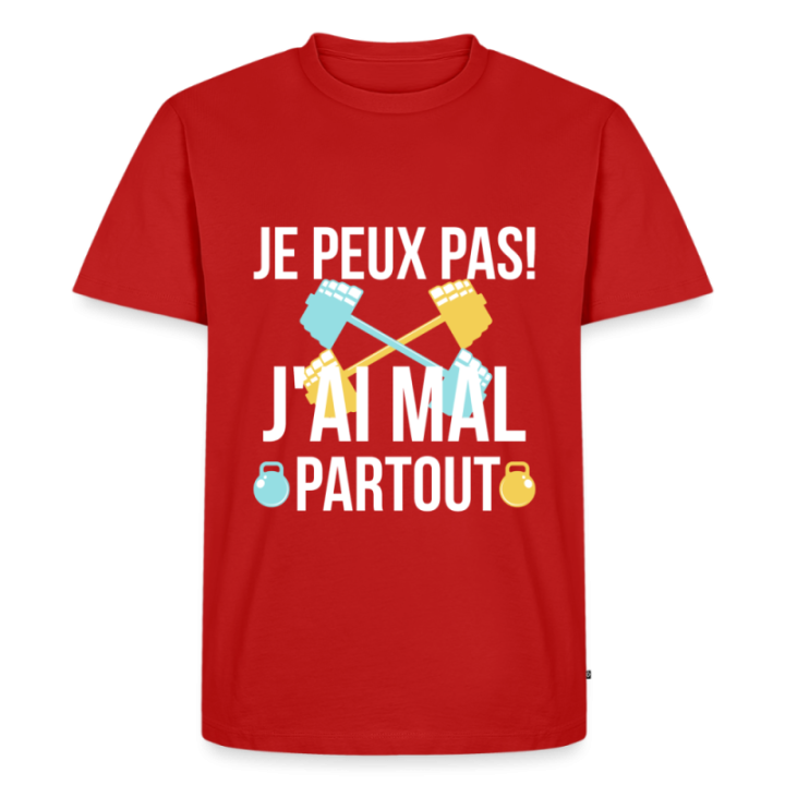 T-shirt premium homme - Je peux pas j'ai mal partout - rouge - front