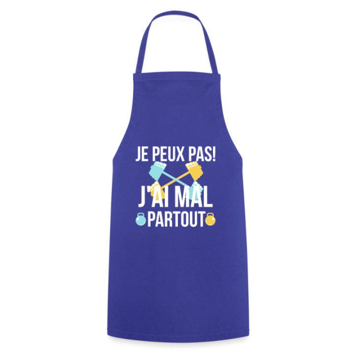 Tablier de cuisine - Je peux pas j'ai mal partout - bleu royal - front