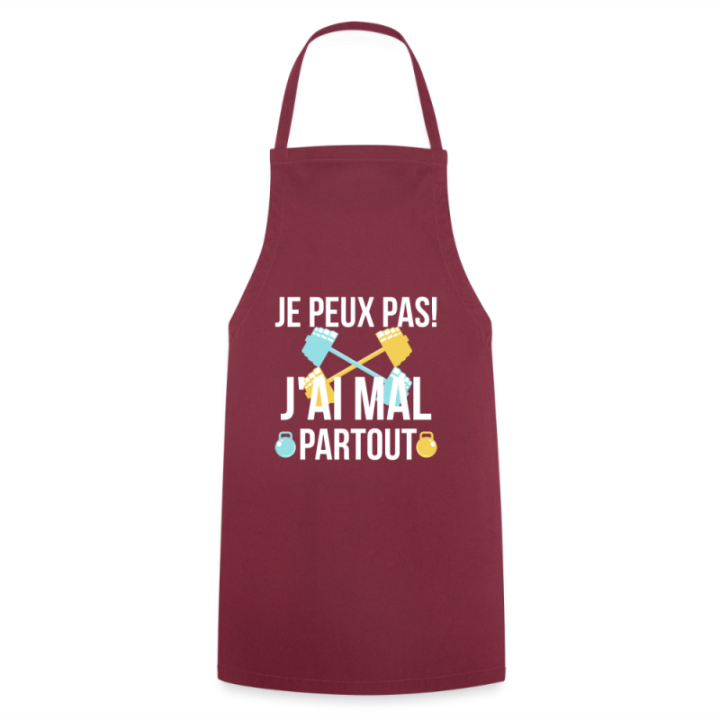 Tablier de cuisine - Je peux pas j'ai mal partout - bordeaux - front