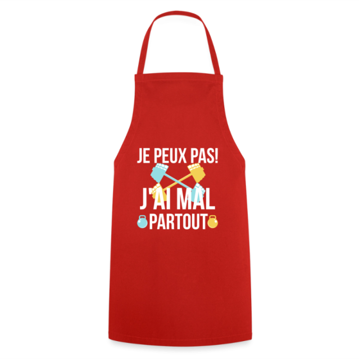 Tablier de cuisine - Je peux pas j'ai mal partout - rouge - front