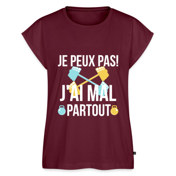 T-shirt à manches retroussées femme - Je peux pas j'ai mal partout - bourgogne - front