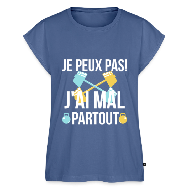 T-shirt à manches retroussées femme - Je peux pas j'ai mal partout - bleu pigeon - front