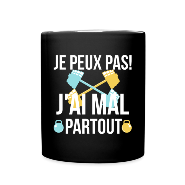 Mug uni - Je peux pas j'ai mal partout - noir - front