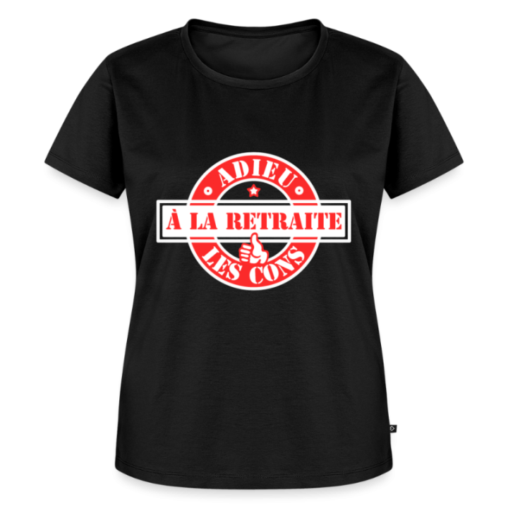 T-shirt premium femme - À la retraite: Adieu les cons - noir - front