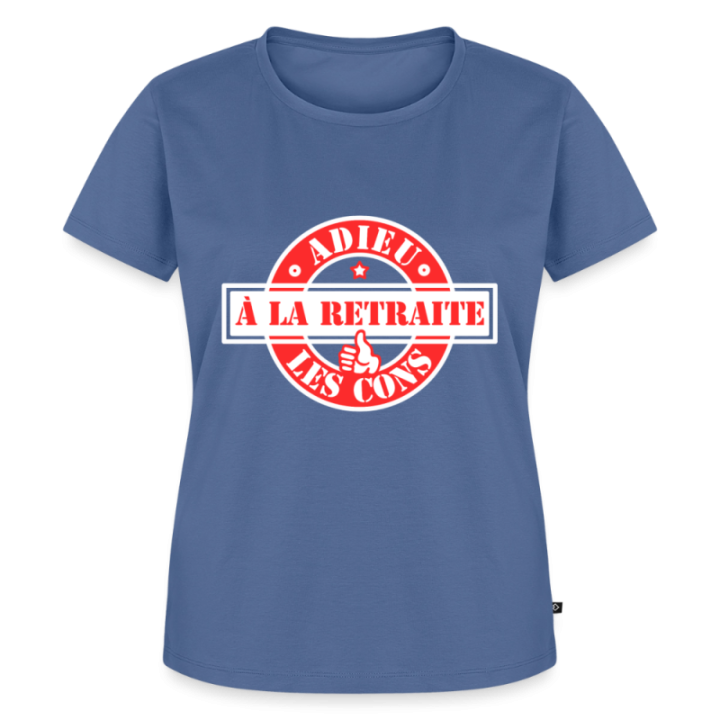 T-shirt premium femme - À la retraite: Adieu les cons - bleu pigeon - front
