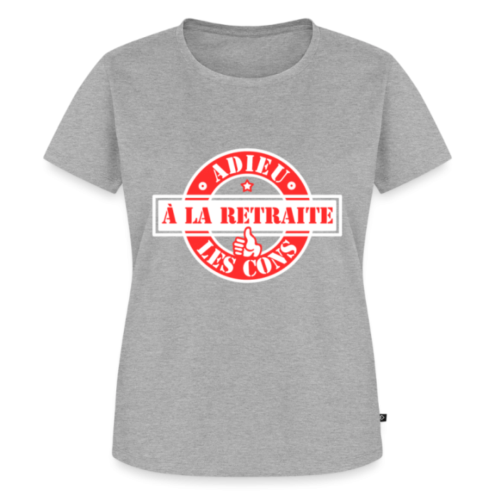 T-shirt premium femme - À la retraite: Adieu les cons - gris chiné - front