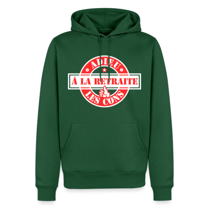 Sweat-shirt à capuche premium homme - À la retraite: Adieu les cons - vert bouteille - front