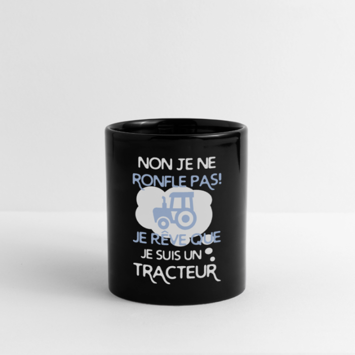 Mug uni - Je rêve que je suis un tracteur - noir - front