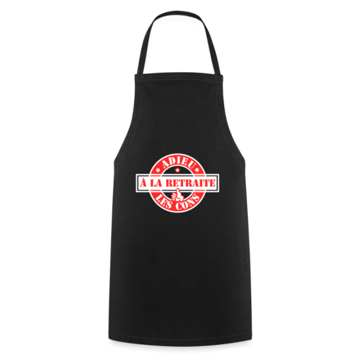 Tablier de cuisine - À la retraite: Adieu les cons - noir - front