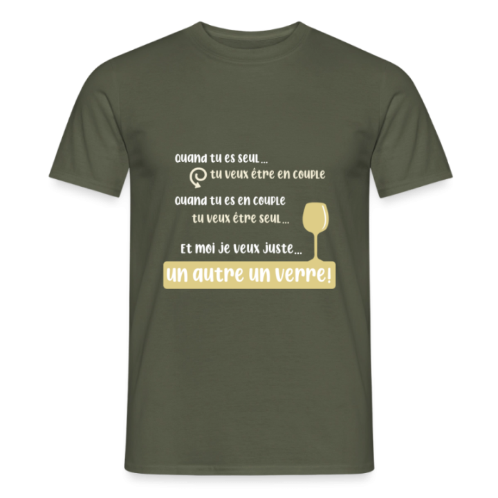T-shirt homme - Je veux juste un autre verre - vert militaire - front