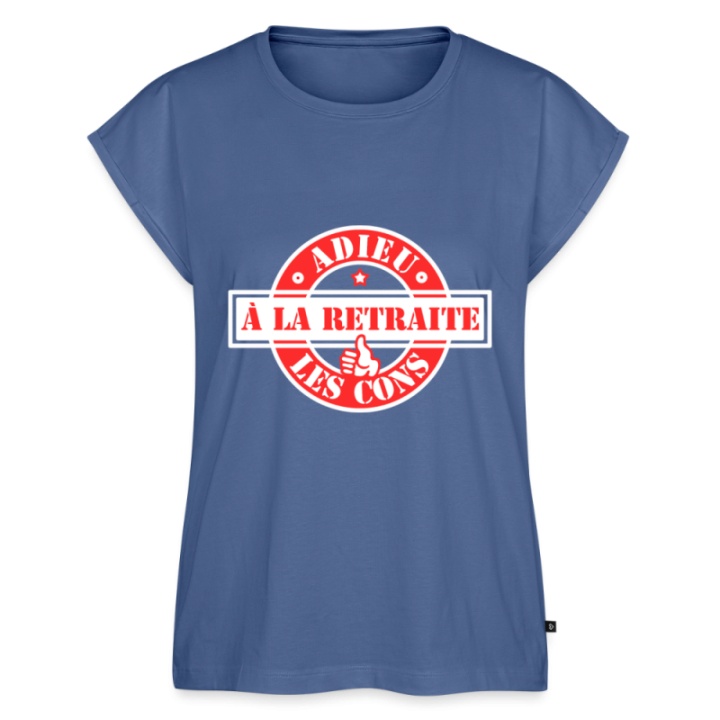 T-shirt à manches retroussées femme - À la retraite: Adieu les cons - bleu pigeon - front