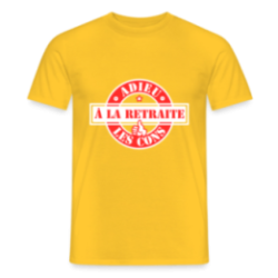 T-shirt homme - À la retraite: Adieu les cons
