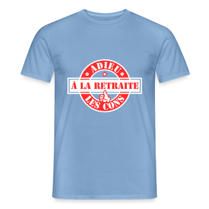 T-shirt homme - À la retraite: Adieu les cons - carolina blue - front