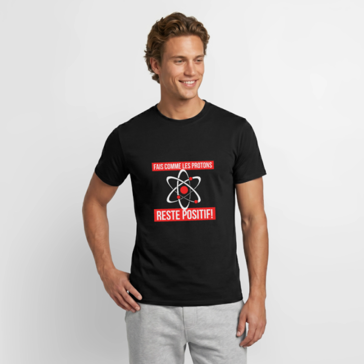 T-shirt homme - Fais comme les proton: Reste positif - noir - front