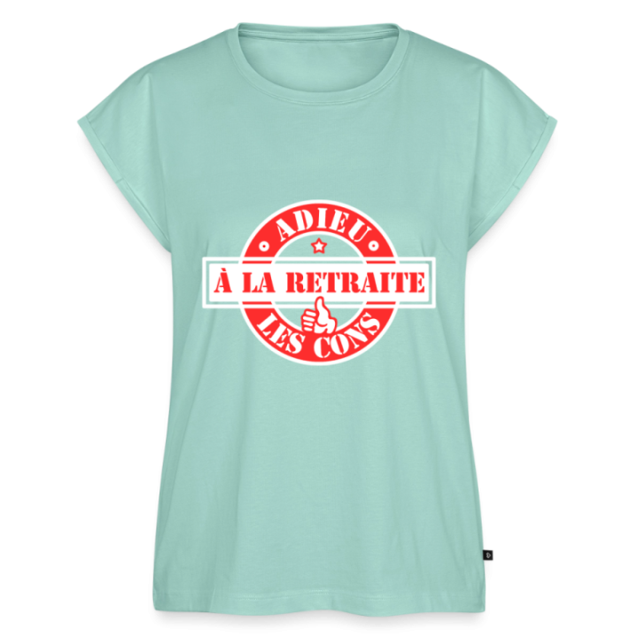 T-shirt à manches retroussées femme - À la retraite: Adieu les cons - menthe  - front