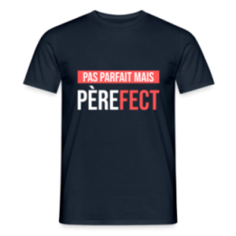 T-shirt homme - Pas parfait mais Père-fect - marine - front