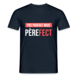 T-shirt homme - Pas parfait mais Père-fect