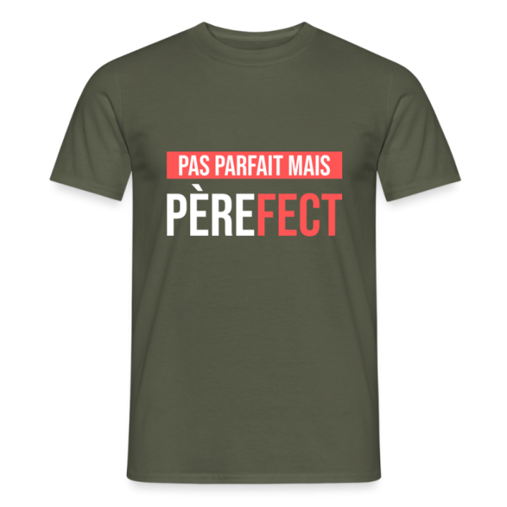 T-shirt homme - Pas parfait mais Père-fect - vert militaire - front