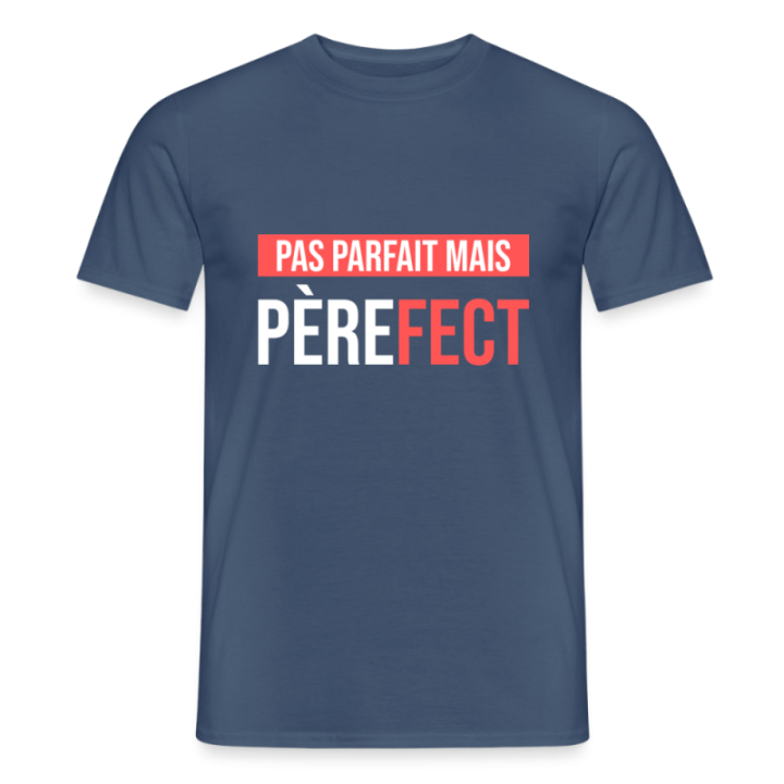 T-shirt homme - Pas parfait mais Père-fect - denim foncé - front