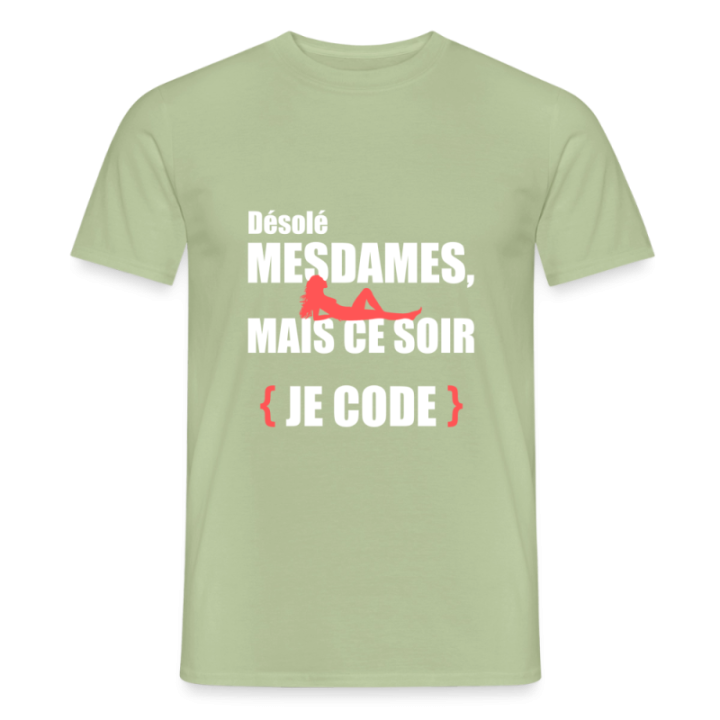 T-shirt homme - Désolé mesdames