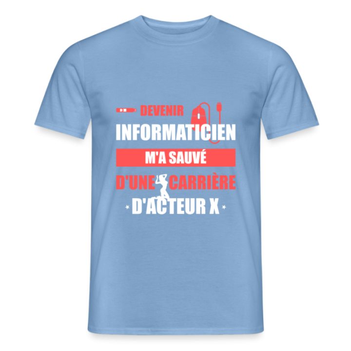 T-shirt homme - Devenir informaticien m'a sauvé - carolina blue - front