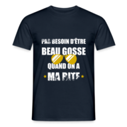 T-shirt homme - Pas besoin d'être beau gosse quand on a ma ... - marine - front