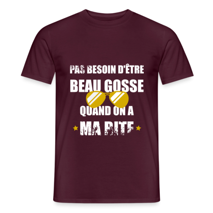 T-shirt homme - Pas besoin d'être beau gosse quand on a ma ... - rouge brique - front