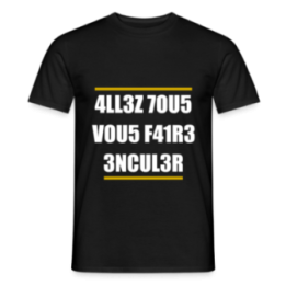 T-shirt homme - Allez tous vous faire... - noir - front