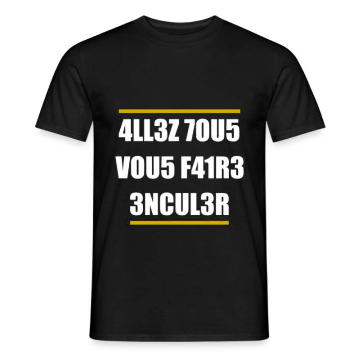 T-shirt homme - Allez tous vous faire... - noir - front
