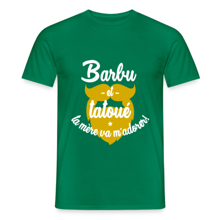 T-shirt homme - Barbu et tatoué: Ta mère va m'adorer - vert - front