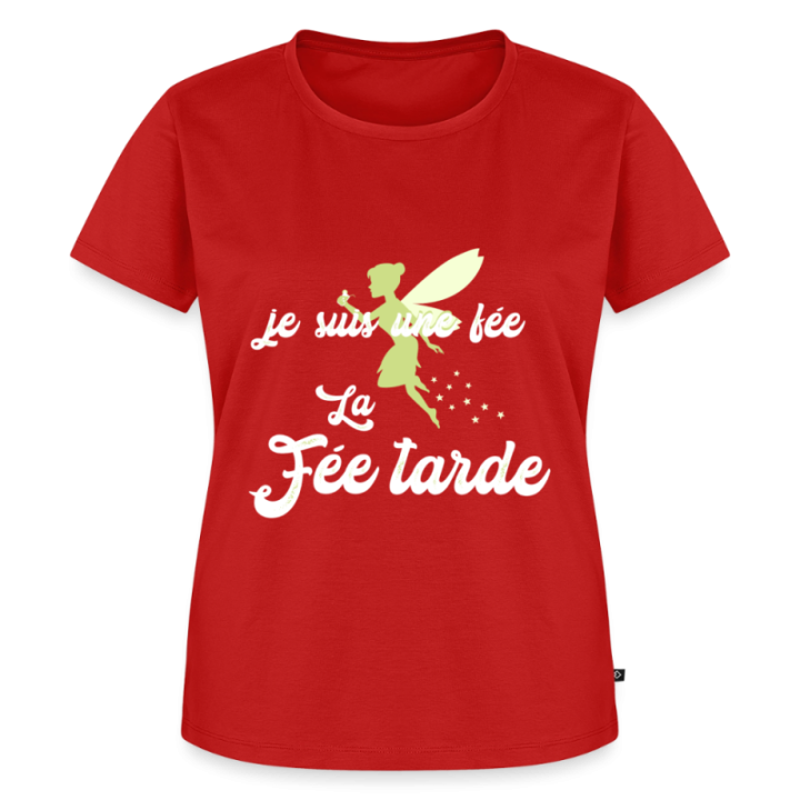 T-shirt premium femme - Je suis la fée Tarde - rouge - front