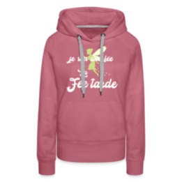 Sweat-shirt à capuche premium femme - Je suis la fée Tarde - mauve - front
