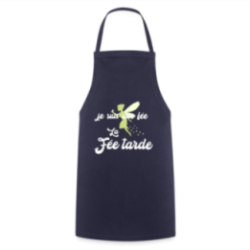 Tablier de cuisine - Je suis la fée Tarde