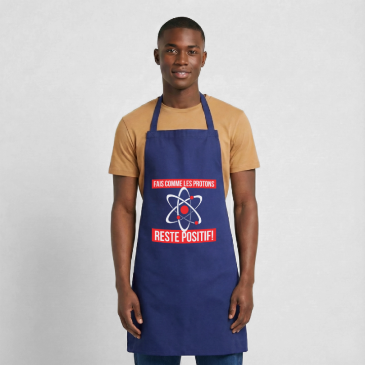 Tablier de cuisine - Fais comme les proton: Reste positif - bleu royal - front