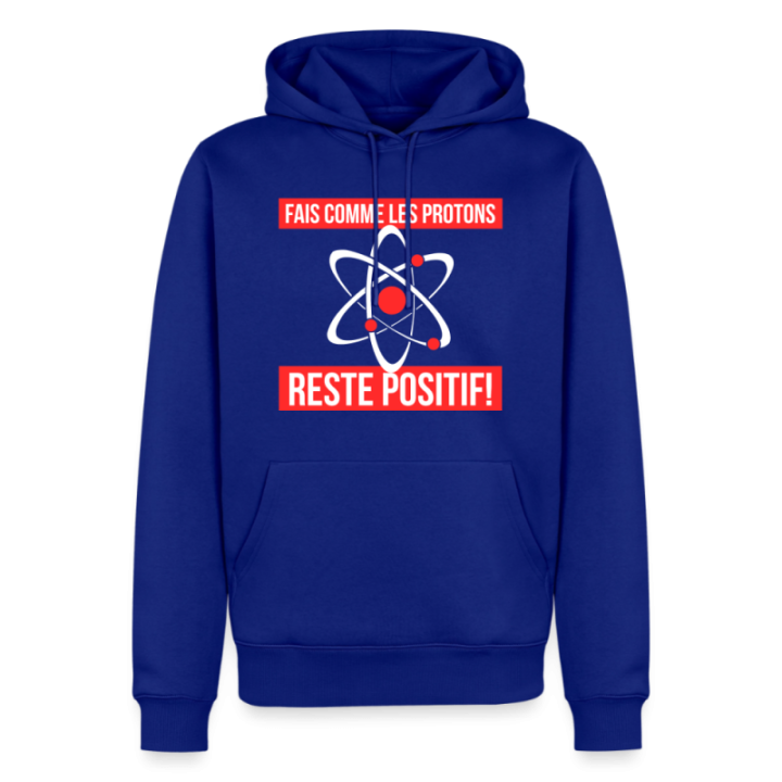 Sweat-shirt à capuche premium homme - Fais comme les proton: Reste positif - bleu roi - front
