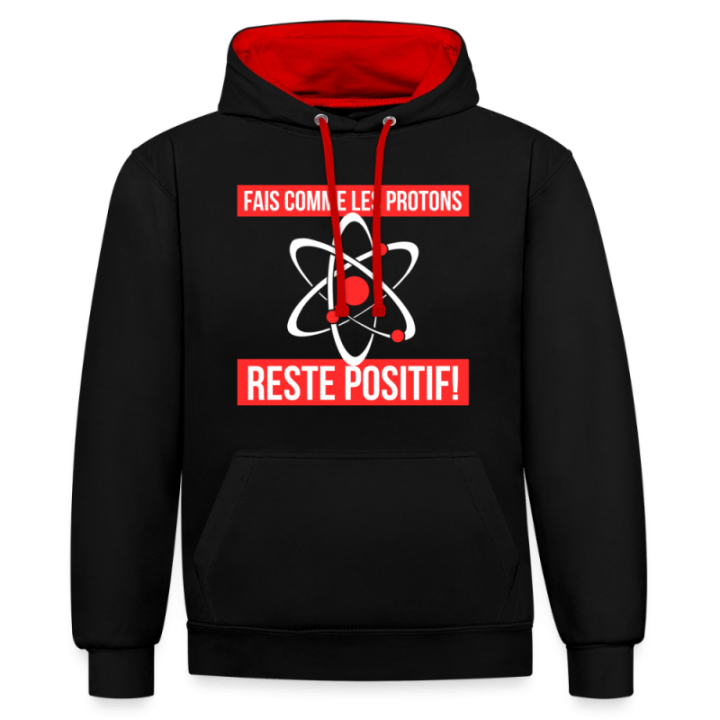Sweat-shirt à capuche contrasté unisexe - Fais comme les proton: Reste positif - noir/rouge - front