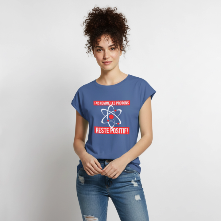 T-shirt à manches retroussées femme - Fais comme les proton: Reste positif - bleu pigeon - front