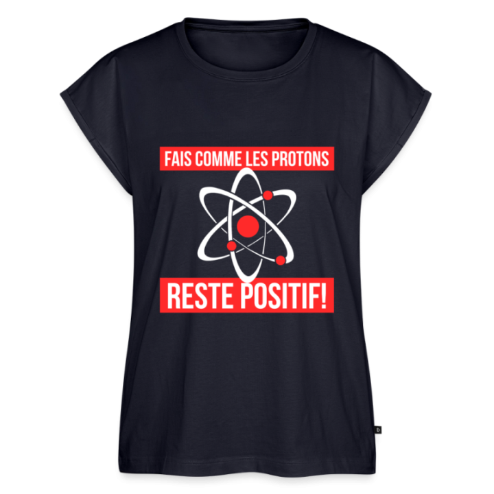 T-shirt à manches retroussées femme - Fais comme les proton: Reste positif - bleu marine - front