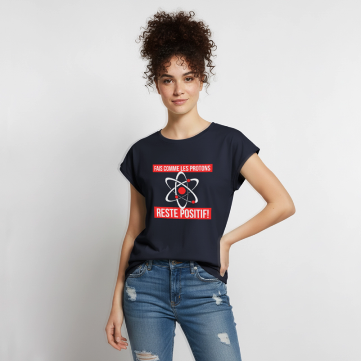 T-shirt à manches retroussées femme - Fais comme les proton: Reste positif - bleu marine - front